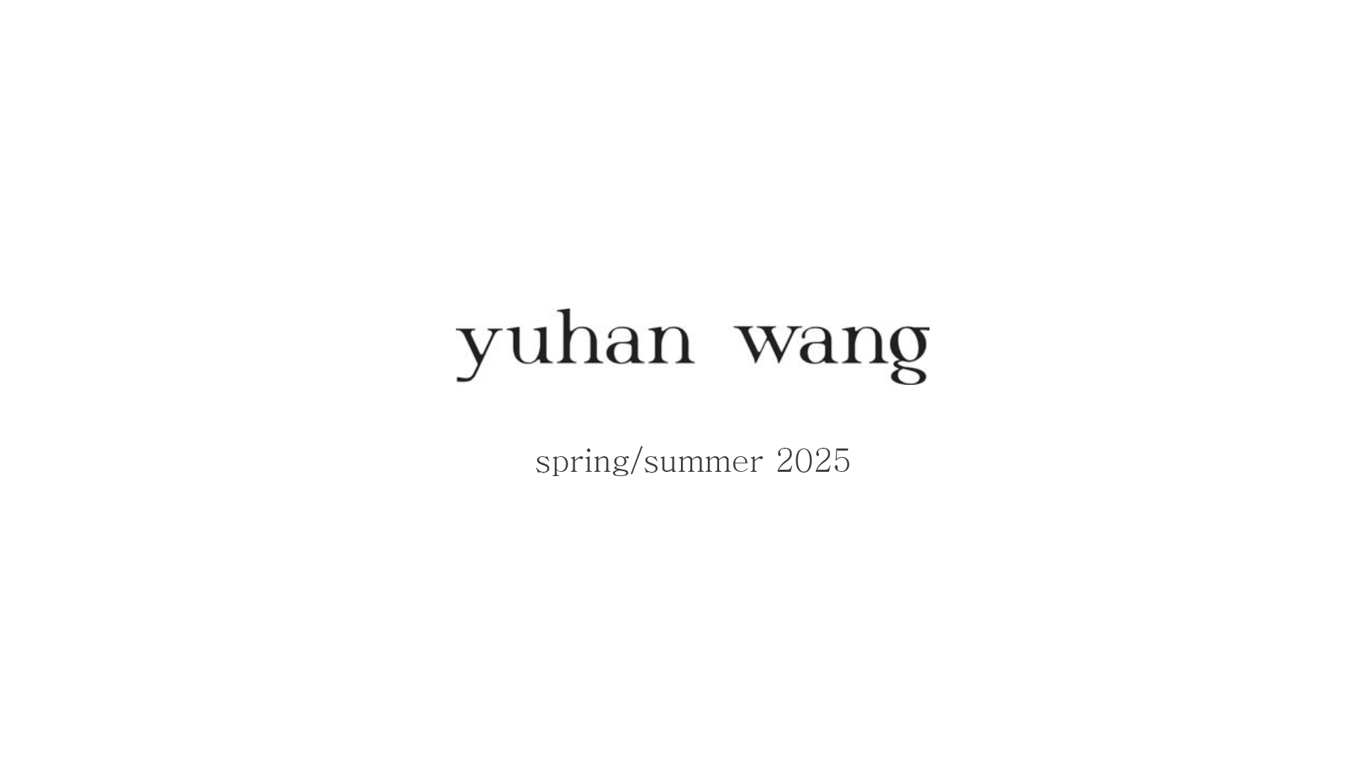 Press Release: Yuhan Wang S/S 25 Womenswear | SHOWstudio